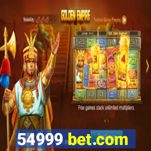 54999 bet.com