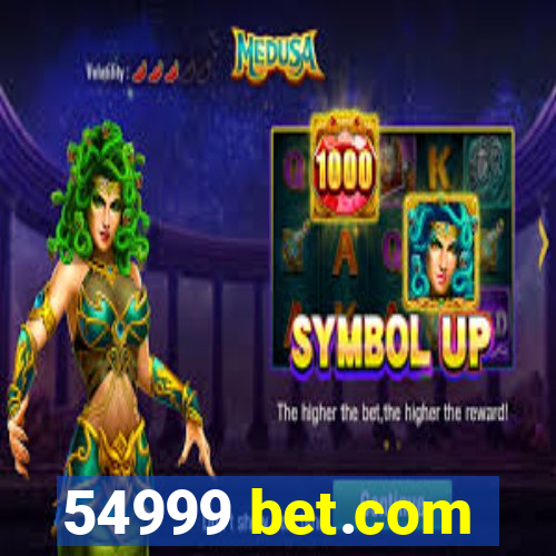 54999 bet.com
