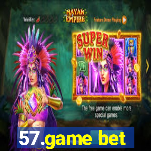 57.game bet