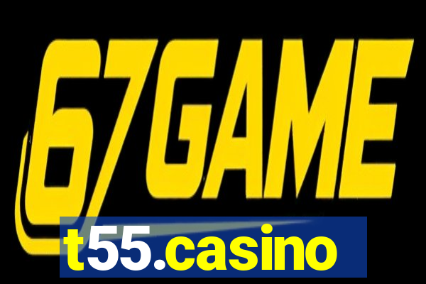t55.casino