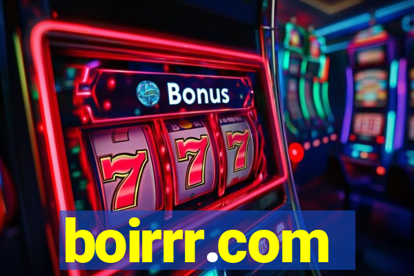 boirrr.com