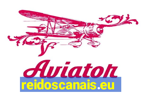 reidoscanais.eu