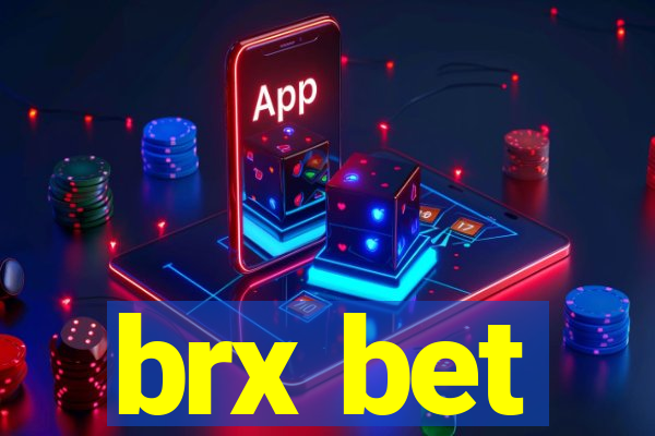 brx bet