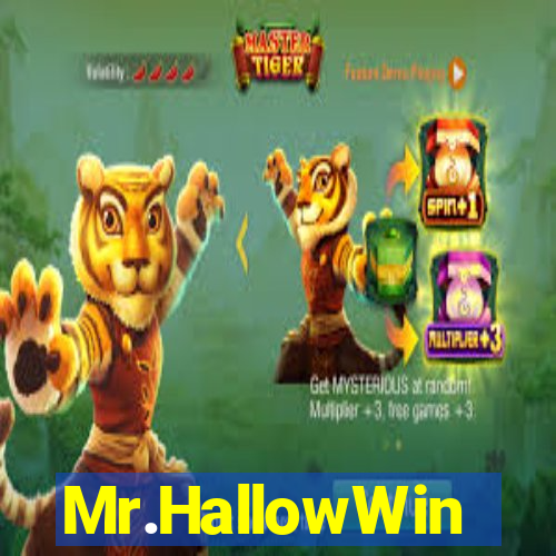Mr.HallowWin