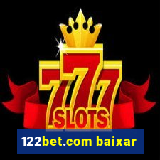 122bet.com baixar