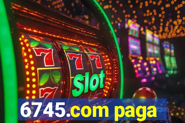 6745.com paga