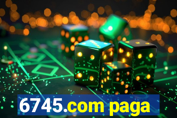 6745.com paga