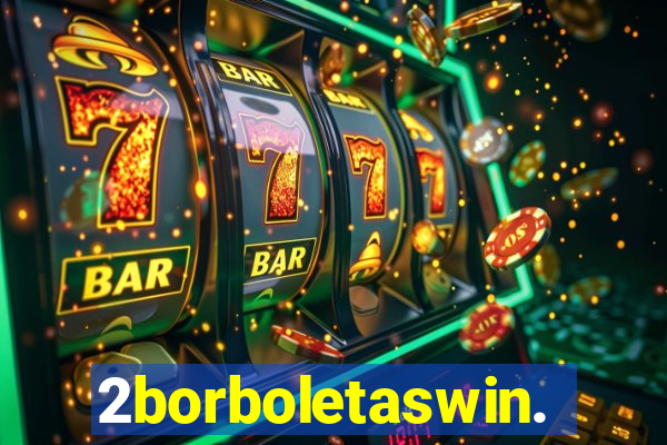 2borboletaswin.com