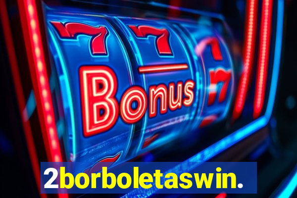2borboletaswin.com