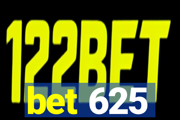 bet 625