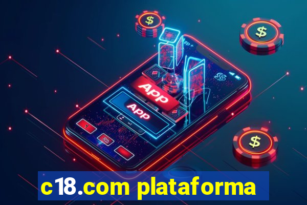 c18.com plataforma