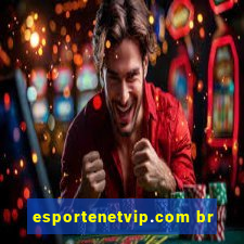 esportenetvip.com br