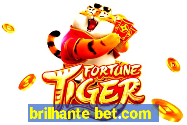 brilhante bet.com