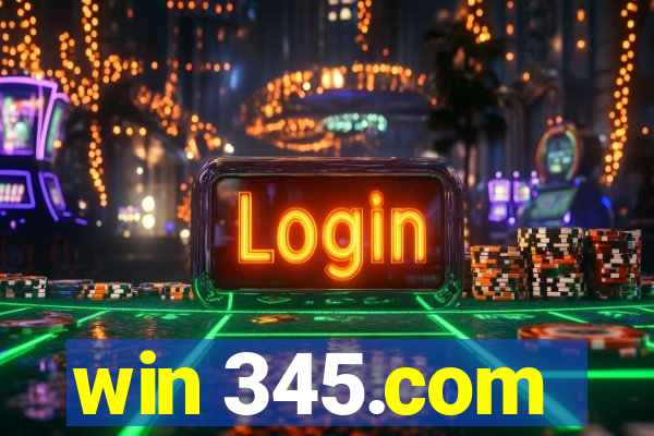 win 345.com