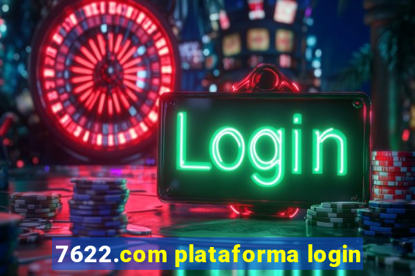 7622.com plataforma login