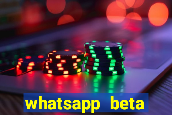 whatsapp beta 3.3.10 baixar