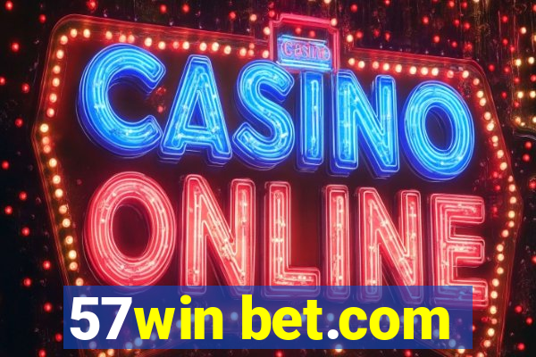 57win bet.com