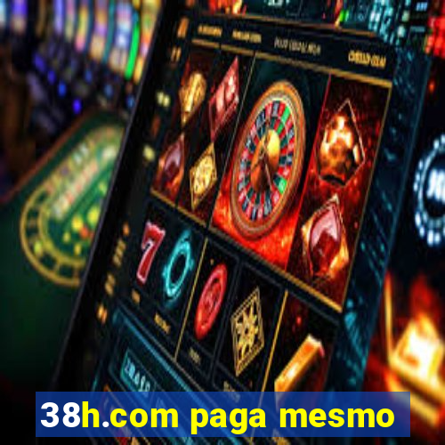 38h.com paga mesmo