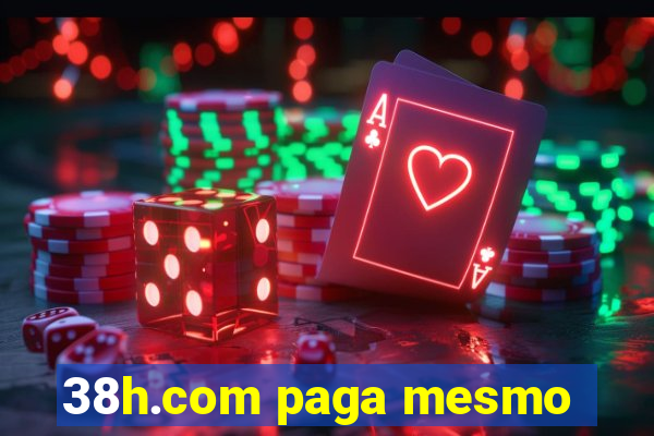 38h.com paga mesmo