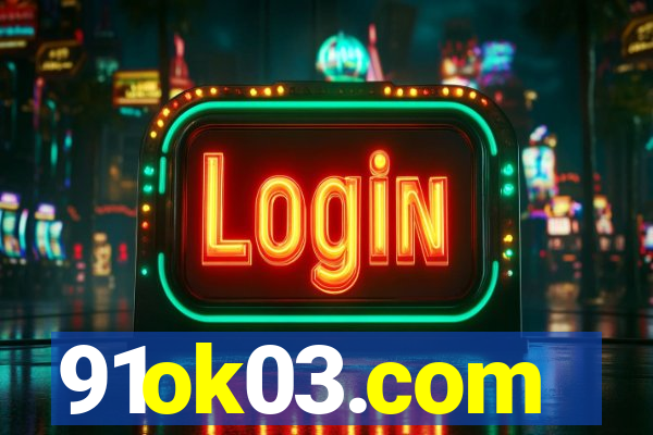 91ok03.com