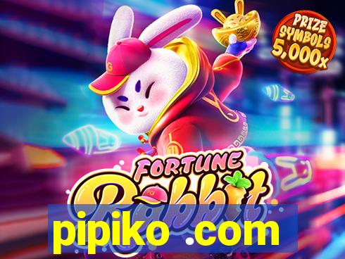 pipiko .com