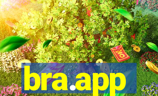 bra.app