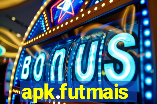 apk.futmais