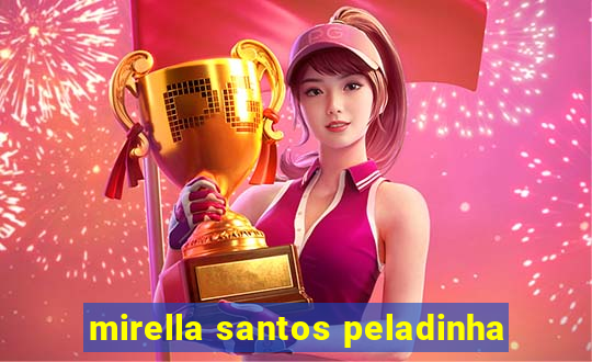 mirella santos peladinha