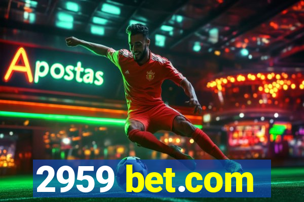 2959 bet.com