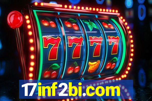 17inf2bi.com