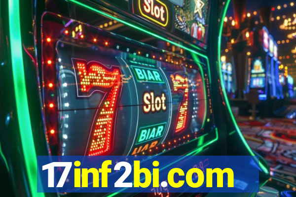 17inf2bi.com