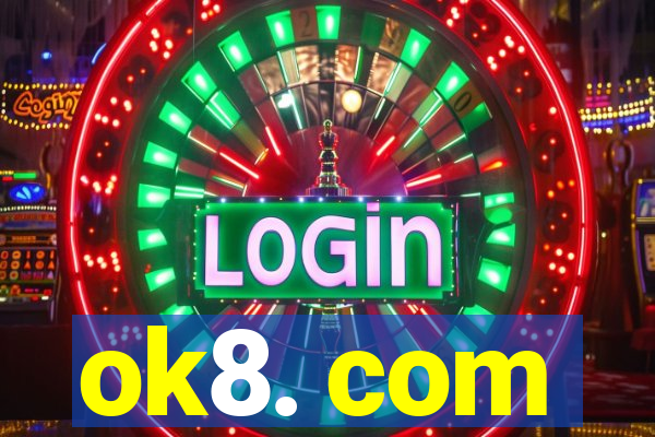 ok8. com