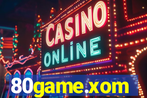 80game.xom