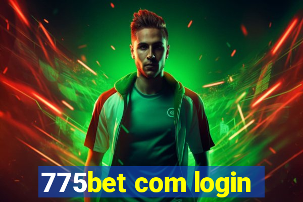 775bet com login