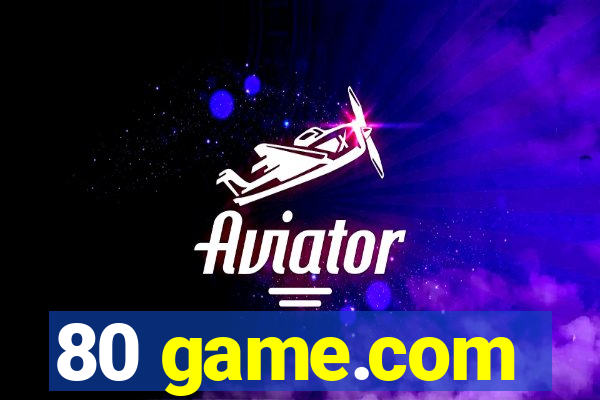 80 game.com