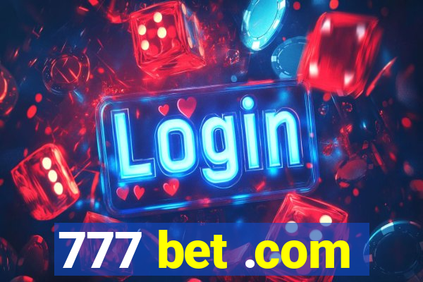 777 bet .com