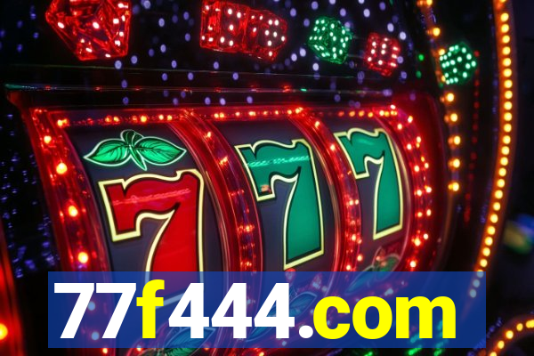 77f444.com
