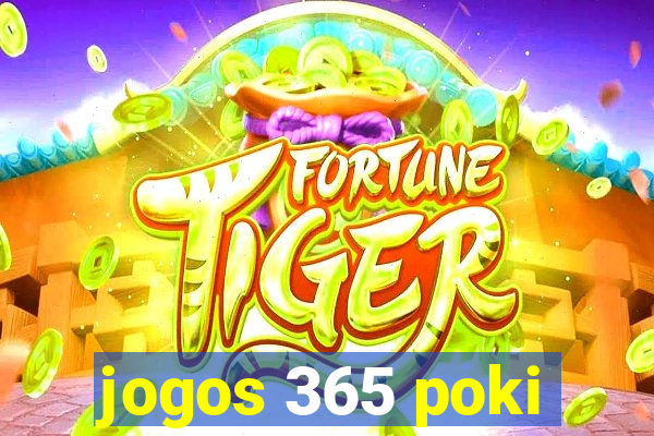 jogos 365 poki