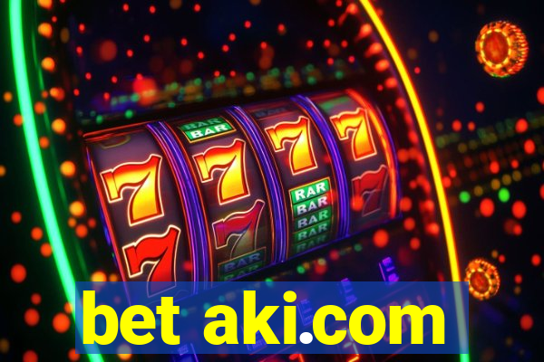 bet aki.com