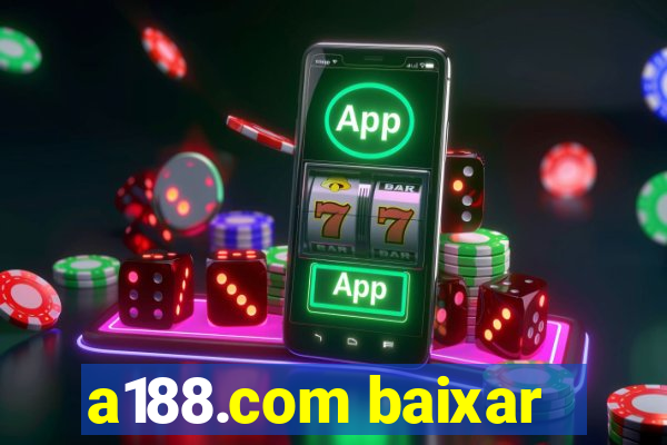 a188.com baixar