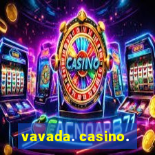 vavada. casino.