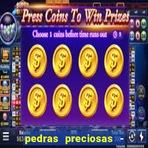 pedras preciosas - jogos - racha cuca