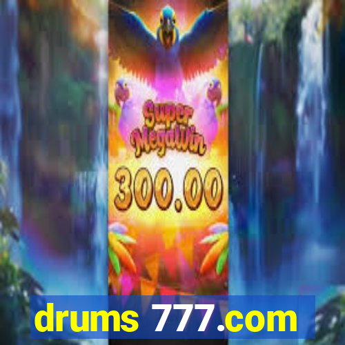 drums 777.com