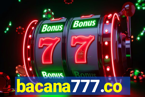 bacana777.co