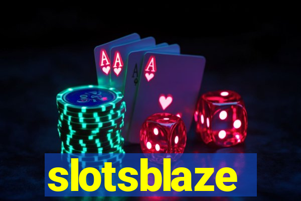 slotsblaze