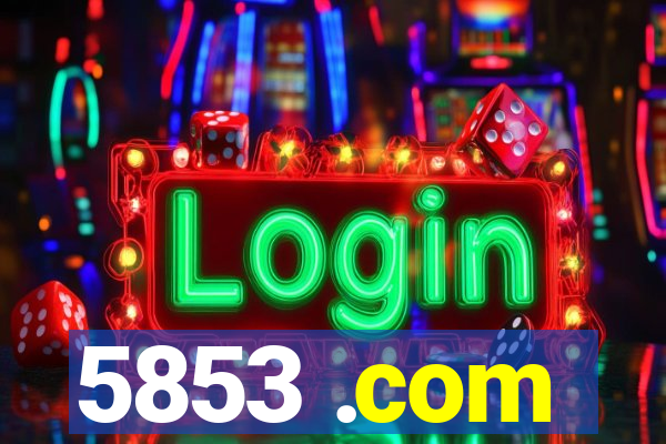 5853 .com