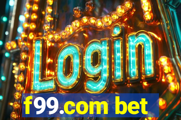 f99.com bet