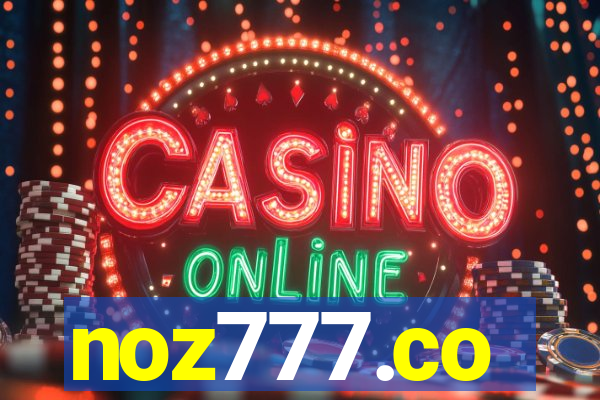 noz777.co
