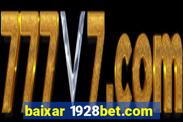 baixar 1928bet.com