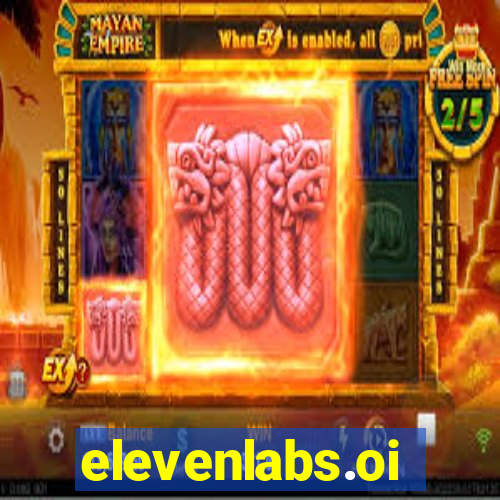 elevenlabs.oi